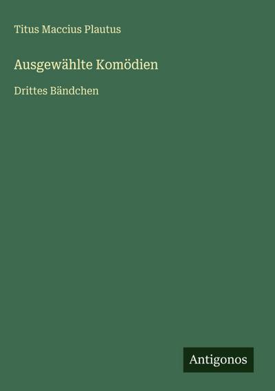 Ausgewählte Komödien