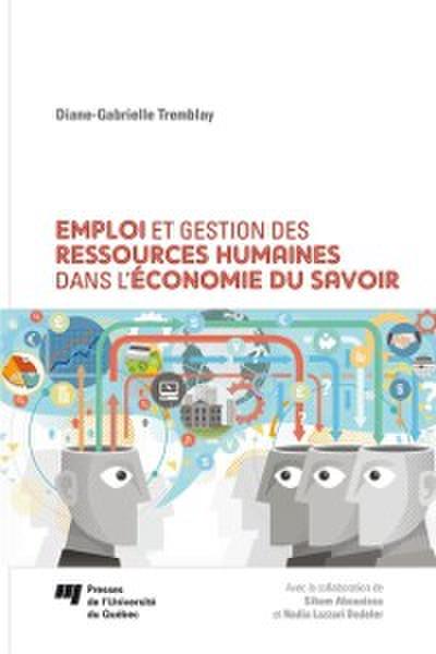 Emploi et gestion des ressources humaines dans l’’économie du savoir