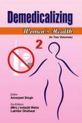 Demedicalizing Women’s Health