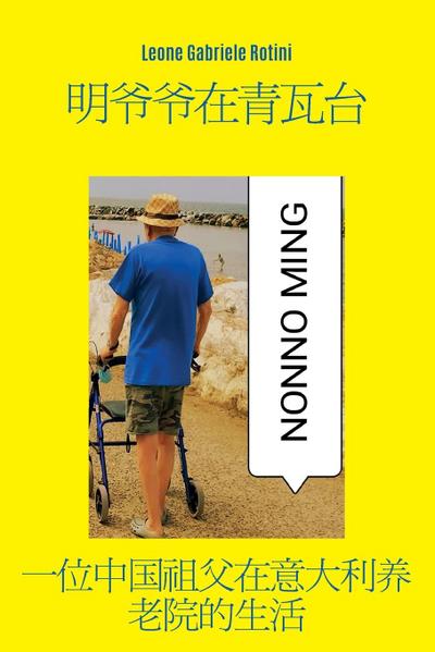 Nonno Ming a Casa Azzurra