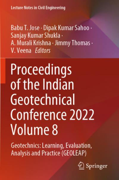 Proceedings of the Indian Geotechnical Conference 2022 Volume 8