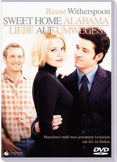 Sweet Home Alabama - Liebe auf Umwegen