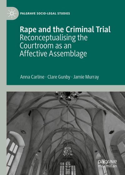 Rape and the Criminal Trial