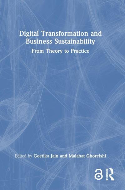 Digital Transformation and Business Sustainability