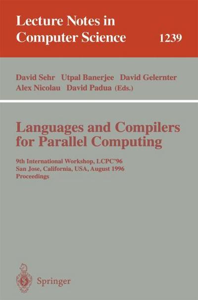 Languages and Compilers for Parallel Computing