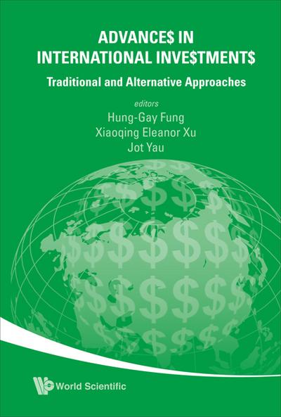 Advances In International Investments: Traditional And Alternative Approaches