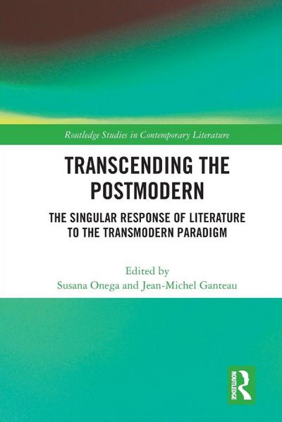 Transcending the Postmodern