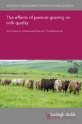 The effects of pasture grazing on milk quality