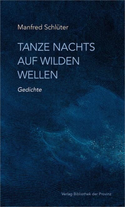 Tanze nachts auf wilden Wellen