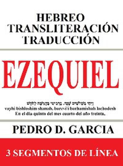 Ezequiel: Hebreo Transliteración Traducción