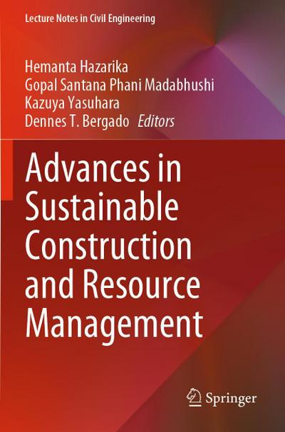 Advances in Sustainable Construction and Resource Management