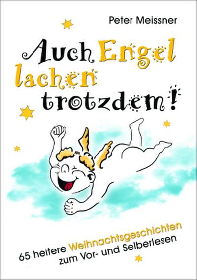 Auch Engel lachen trotzdem