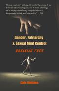 Gender, Patriarchy & Sexual Mind Control