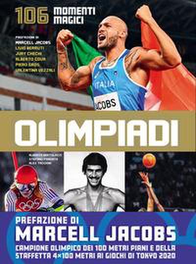 Olimpiadi. 106 momenti magici