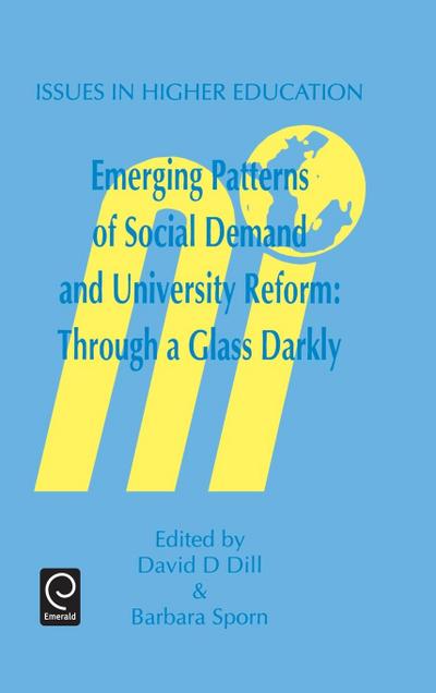 Emerging Patterns of Social Demand and University Reform