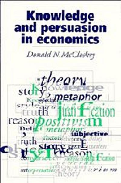 Knowledge and Persuasion in Economics