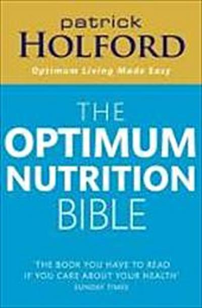 Optimum Nutrition Bible