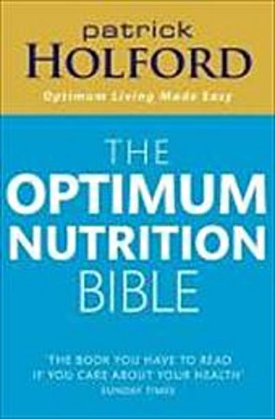 The Optimum Nutrition Bible