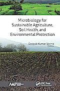 Microbiology for Sustainable Agriculture, Soil Health, and Environmental Protection