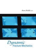 DYNAMIC FRACTURE MECHANICS