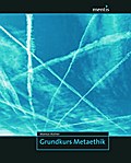 Grundkurs Metaethik