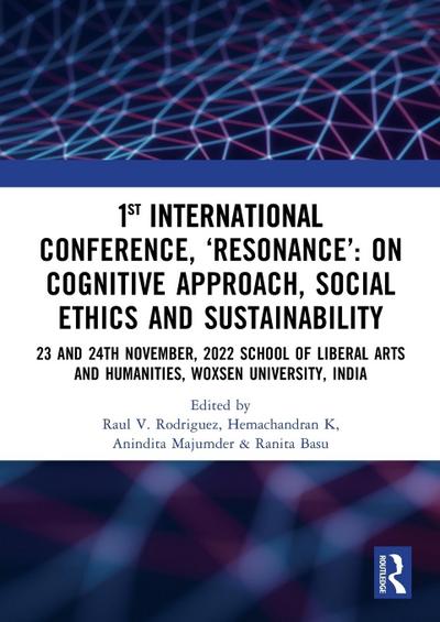 1st International Conference, ’Resonance’