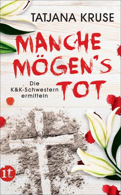 Manche mögen’s tot