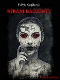 Strani racconti