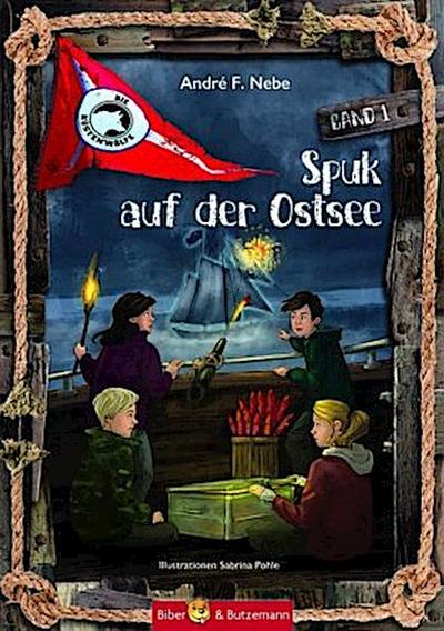 Die Küstenwölfe - Spuk auf der Ostsee