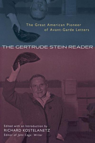 The Gertrude Stein Reader