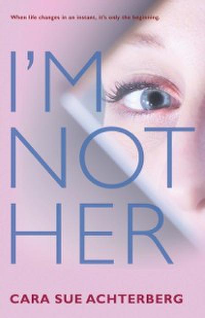 I’m Not Her
