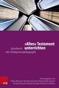 ’Altes’ Testament unterrichten