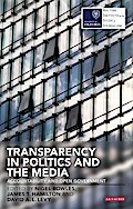 Transparency in Politics and the Media