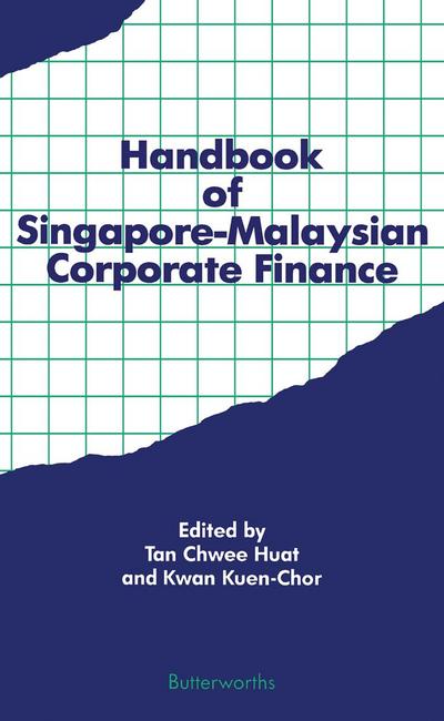Handbook of Singapore - Malaysian Corporate Finance