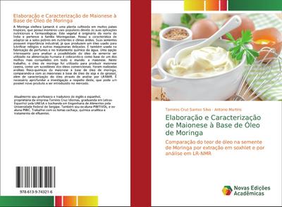 Elaboração e Caracterização de Maionese à Base de Óleo de Moringa