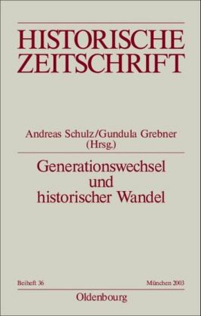 Generationswechsel und historischer Wandel