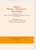 Diskurs: Akteure - Gegenstand - Beziehungen