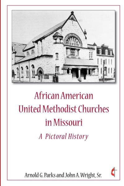 African American United Methodist Churches in Missouri