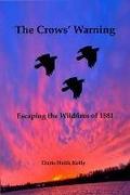 The Crows; Warning