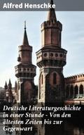 Deutsche Literaturgeschichte in einer Stunde - Von