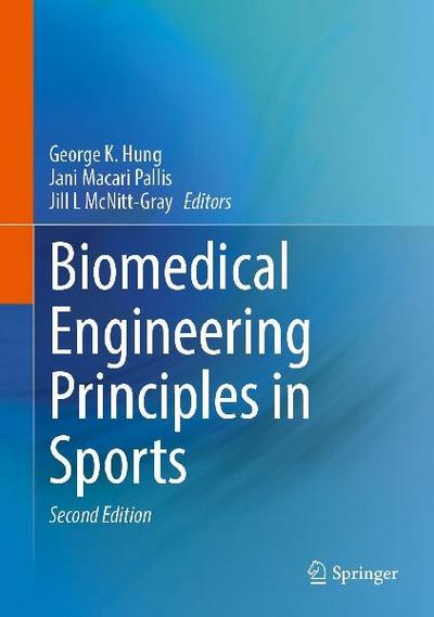 Biomedical Engineering Principles in Sports