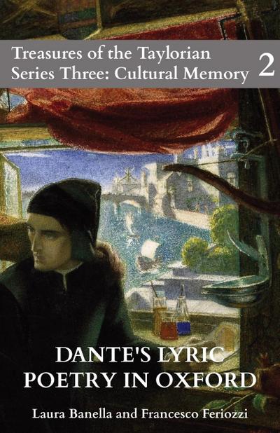 Dante’s Lyric Poetry in Oxford