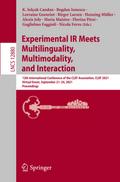 Experimental IR Meets Multilinguality, Multimodality, and Interaction