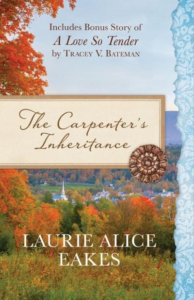The Carpenter’s Inheritance