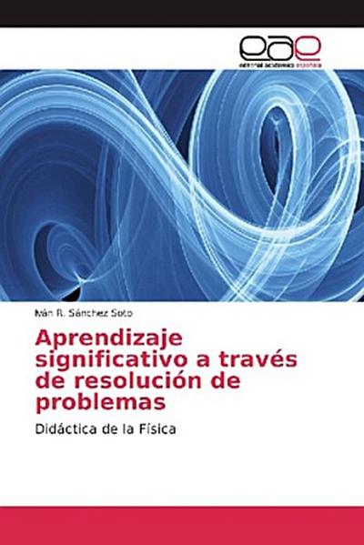 Aprendizaje significativo a través de resolución de problemas