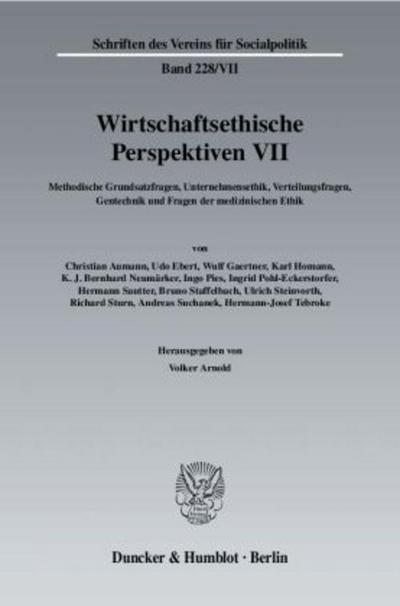Wirtschaftsethische Perspektiven VII.