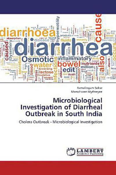 Microbiological Investigation of Diarrheal Outbreak in South India