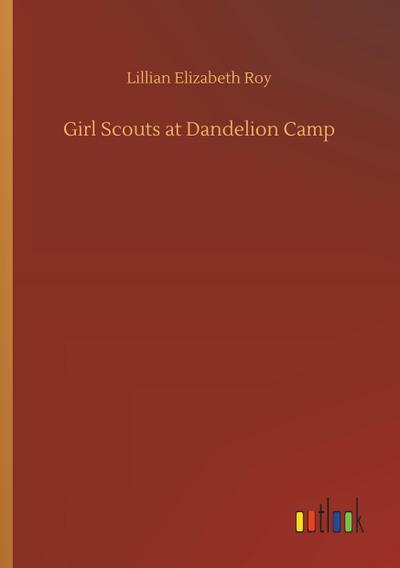 Girl Scouts at Dandelion Camp