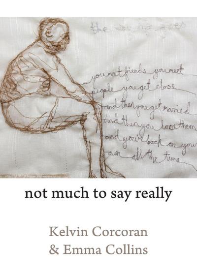 Not Much to Say Really