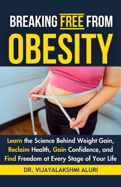 Breaking free from Obesity